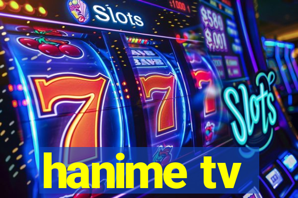 hanime tv